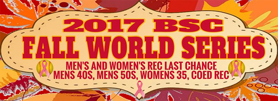 BSC SOFTBALL, PLAY IT, LIVE IT, LOVE IT! BSC SOFTBALL, PLAY IT, LIVE IT, LOVE IT!